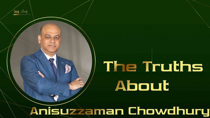 Entrepreneur King Mr. Anisuzzaman Chowdhury Rony